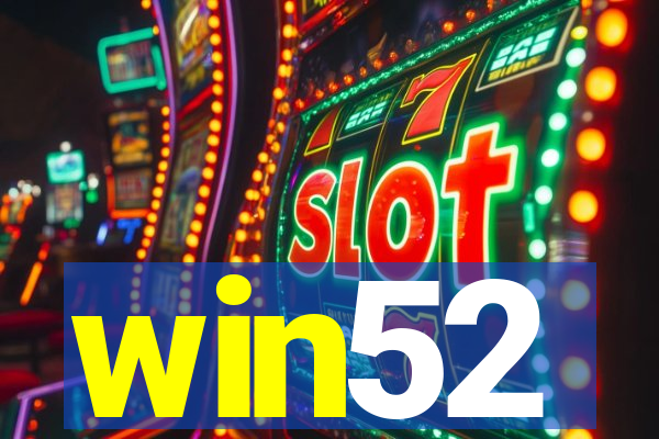 win52