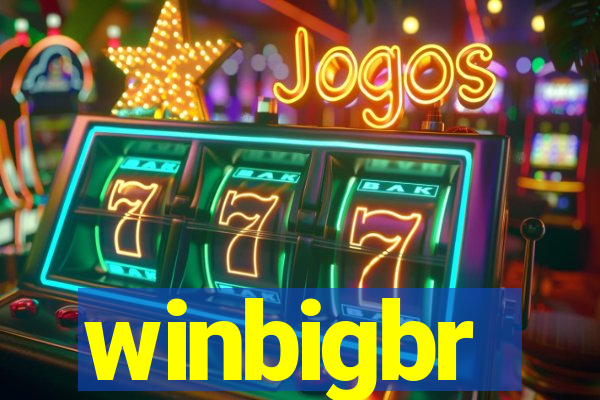winbigbr