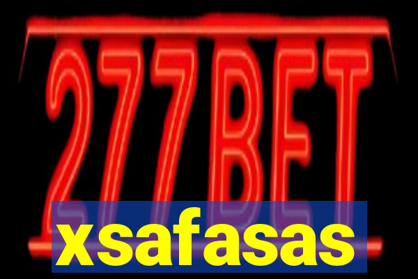 xsafasas