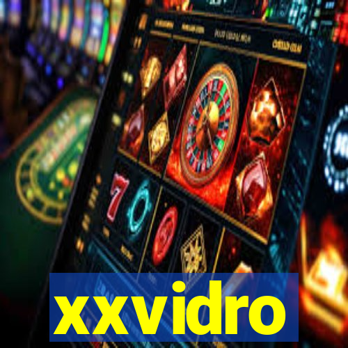 xxvidro