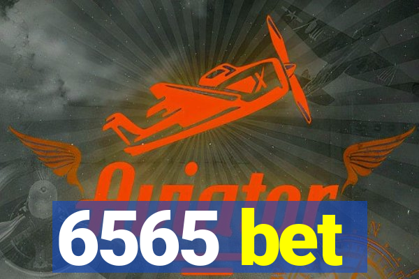 6565 bet