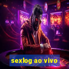sexlog ao vivo