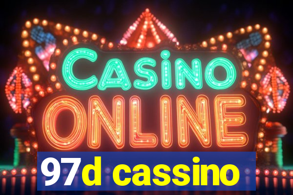 97d cassino