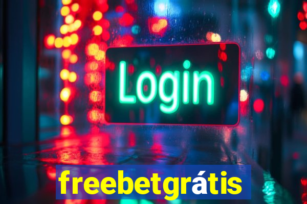 freebetgrÃ¡tis