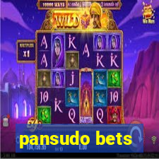 pansudo bets