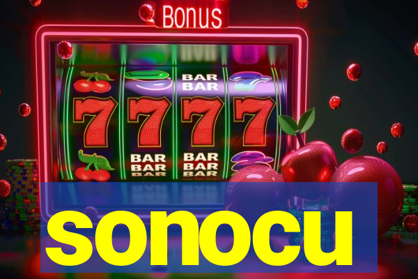 sonocu