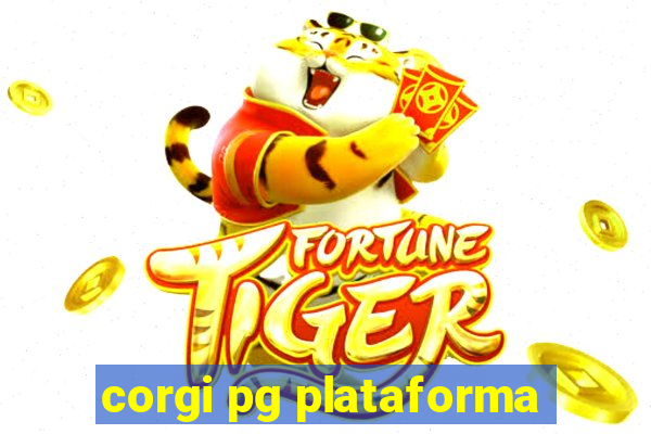corgi pg plataforma
