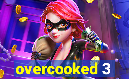 overcooked 3