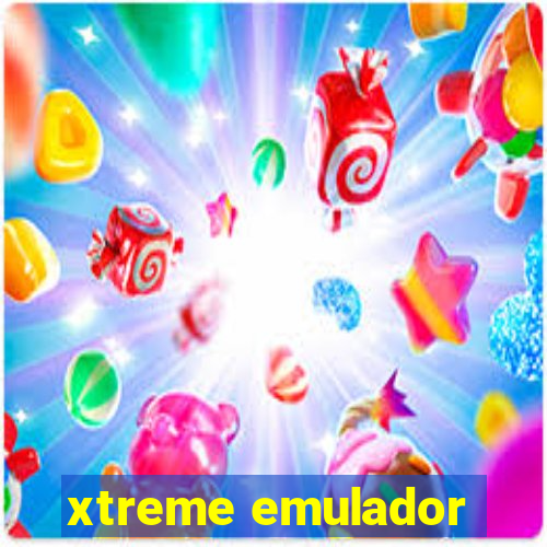 xtreme emulador