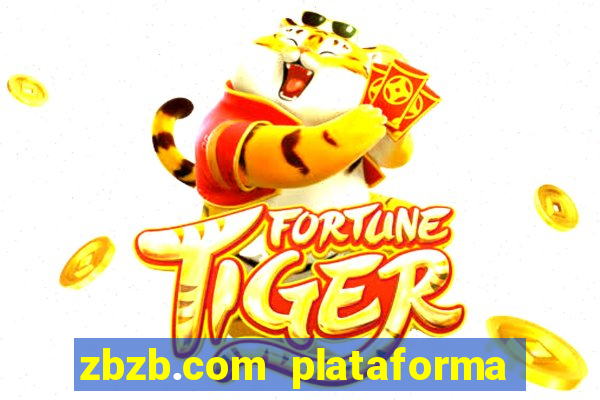 zbzb.com plataforma de jogos