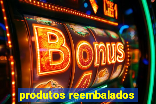 produtos reembalados