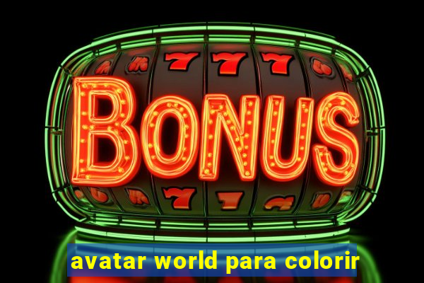 avatar world para colorir