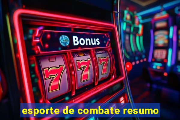esporte de combate resumo