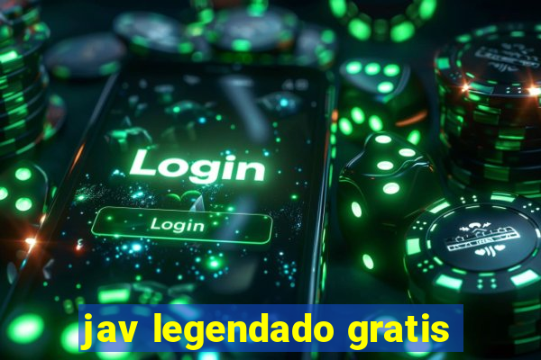 jav legendado gratis