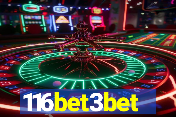 116bet3bet