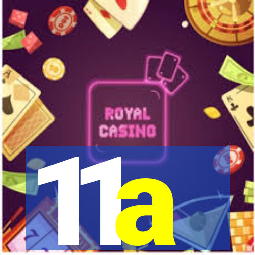 11a