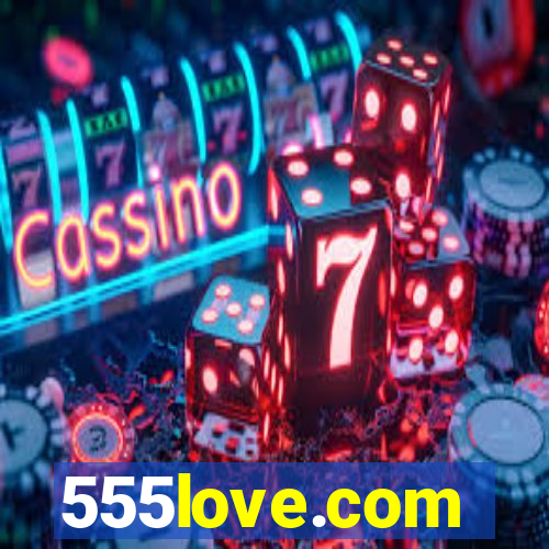555love.com