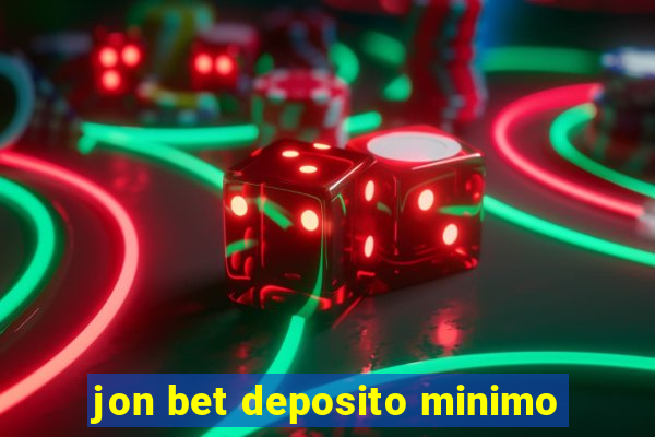 jon bet deposito minimo