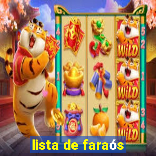 lista de faraÃ³s