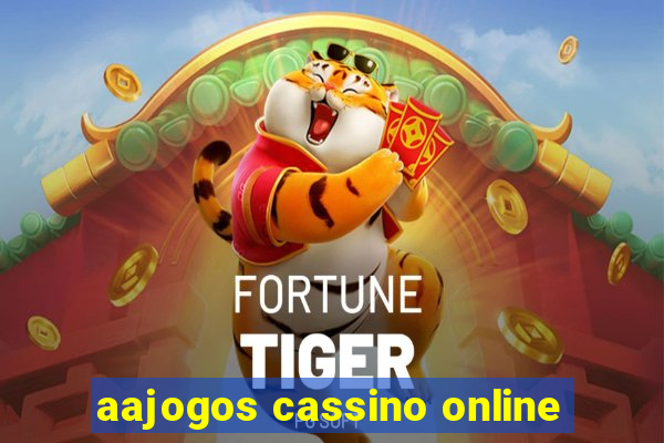 aajogos cassino online