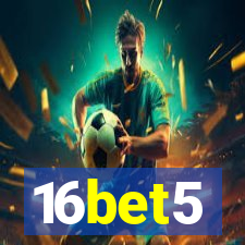16bet5