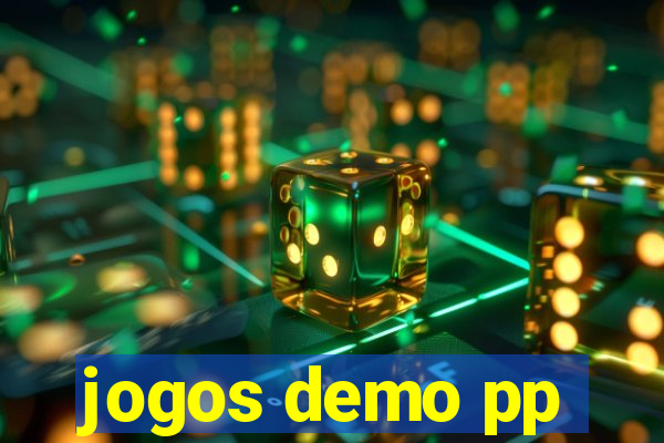jogos demo pp