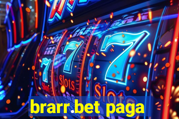 brarr.bet paga
