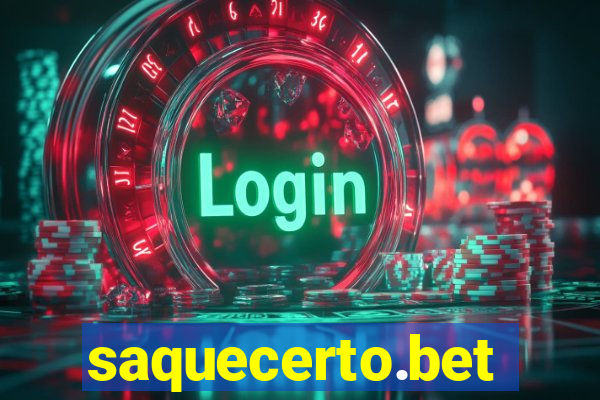 saquecerto.bet