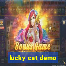 lucky cat demo