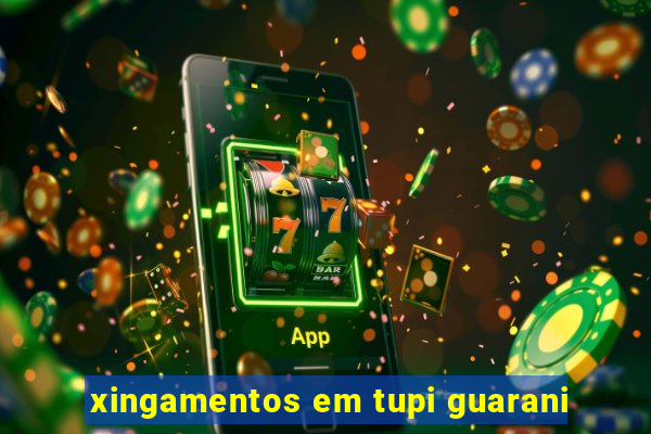 xingamentos em tupi guarani