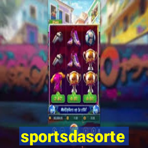 sportsdasorte