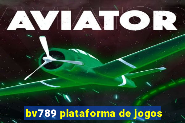 bv789 plataforma de jogos