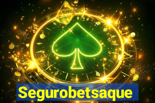 Segurobetsaque