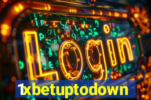 1xbetuptodown