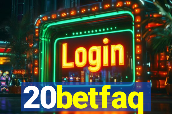 20betfaq