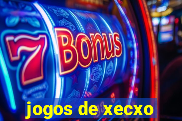 jogos de xecxo