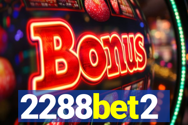 2288bet2