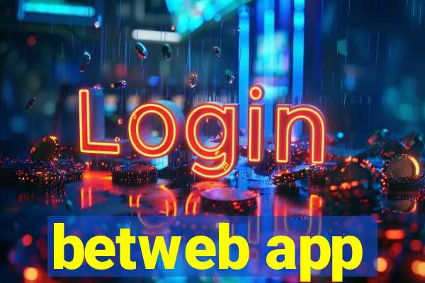 betweb app