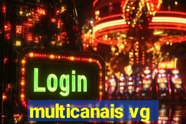 multicanais vg