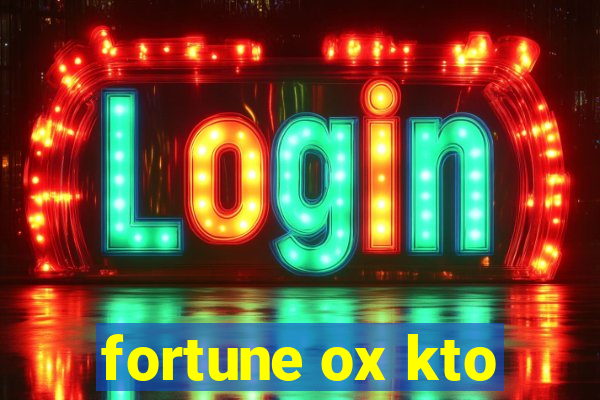 fortune ox kto