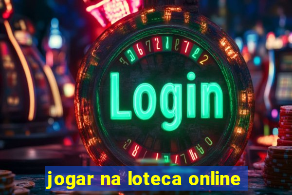 jogar na loteca online