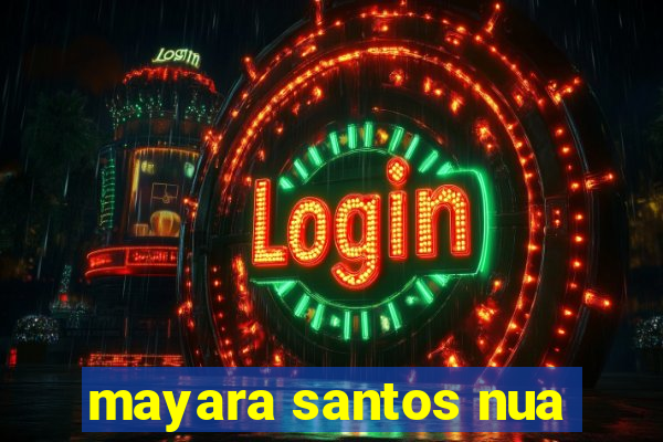 mayara santos nua