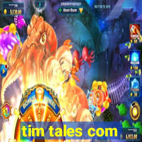 tim tales com