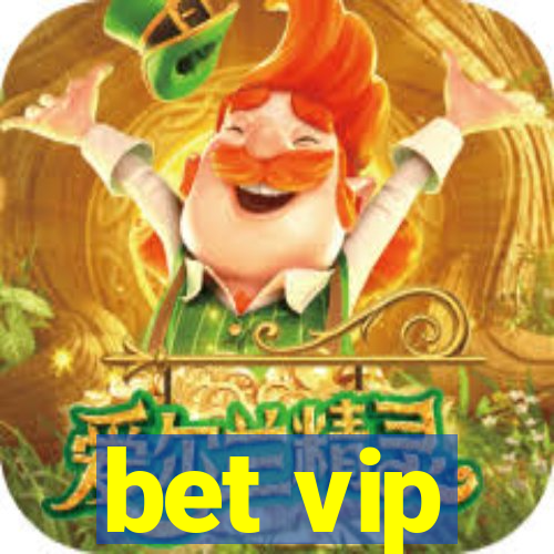 bet vip