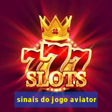 sinais do jogo aviator