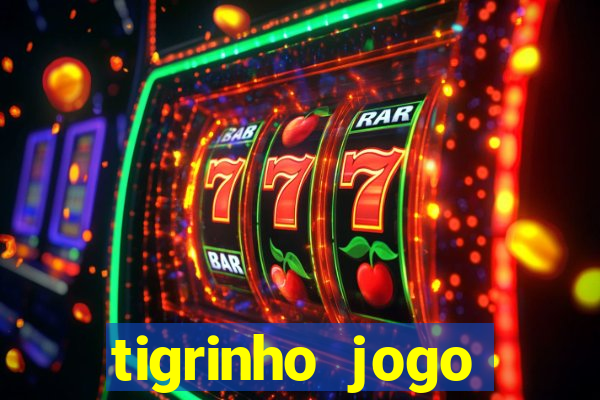 tigrinho jogo deposito minimo 1 real