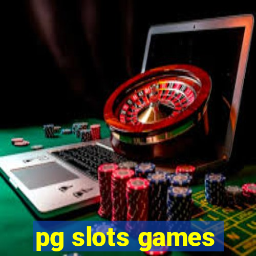 pg slots games
