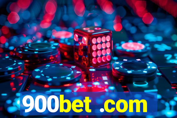 900bet .com