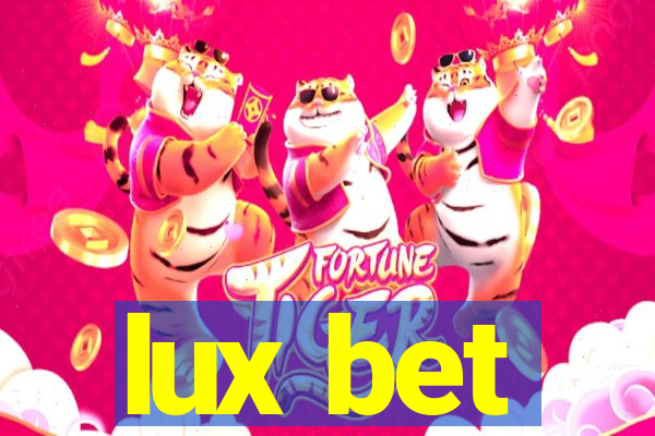 lux bet