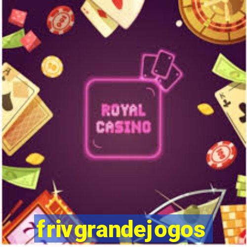 frivgrandejogos